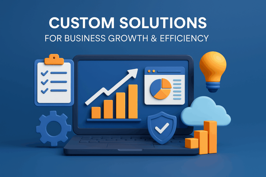 Custom Solutions